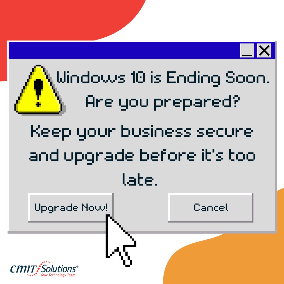 The Hidden Costs Of Waiting: Why You Can't Afford To Delay Your Windows 10 Upgrade