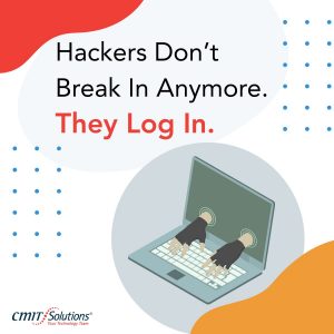 Watch Out: Hackers Are Logging In – Not Breaking In
