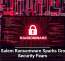 Gold Salem Ransomware Sparks Growing Security Fears